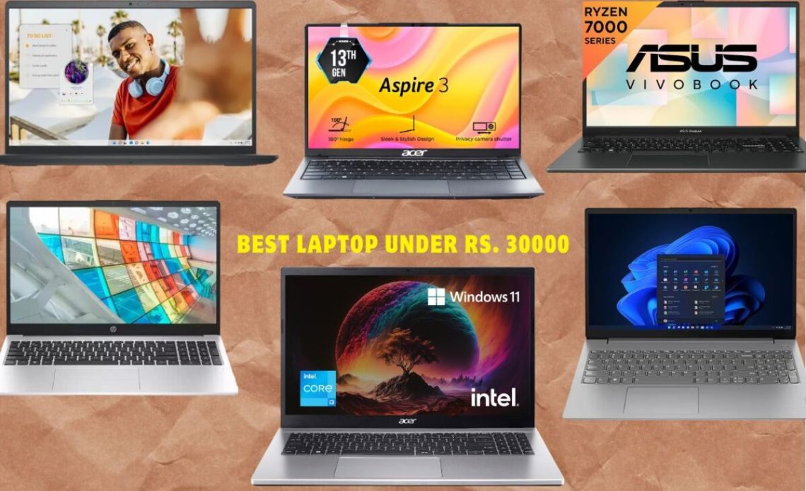 Collective sets of budget friendly laptop under the range of 30000