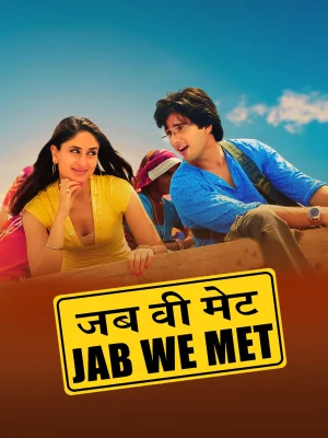 Jab We Met Ft Shahid Kapoor and Kareena Kapoor