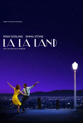 La La Land Ft Ryan Gosling and Emma Stone